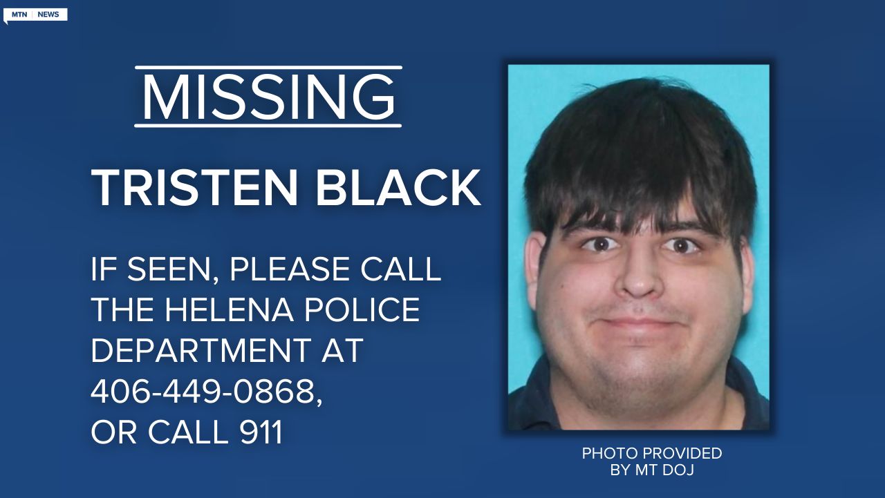 Montana Department of Justice issued a Missing/Endangered Person Advisory for Tristen Black. 