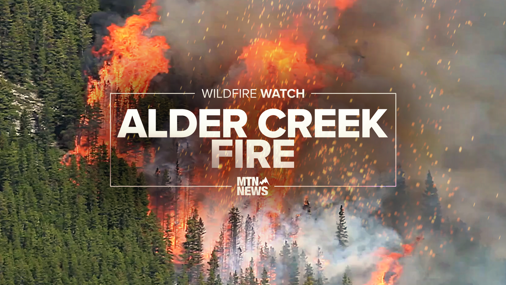 Wildfire Watch Alder Ccreek Alt.png