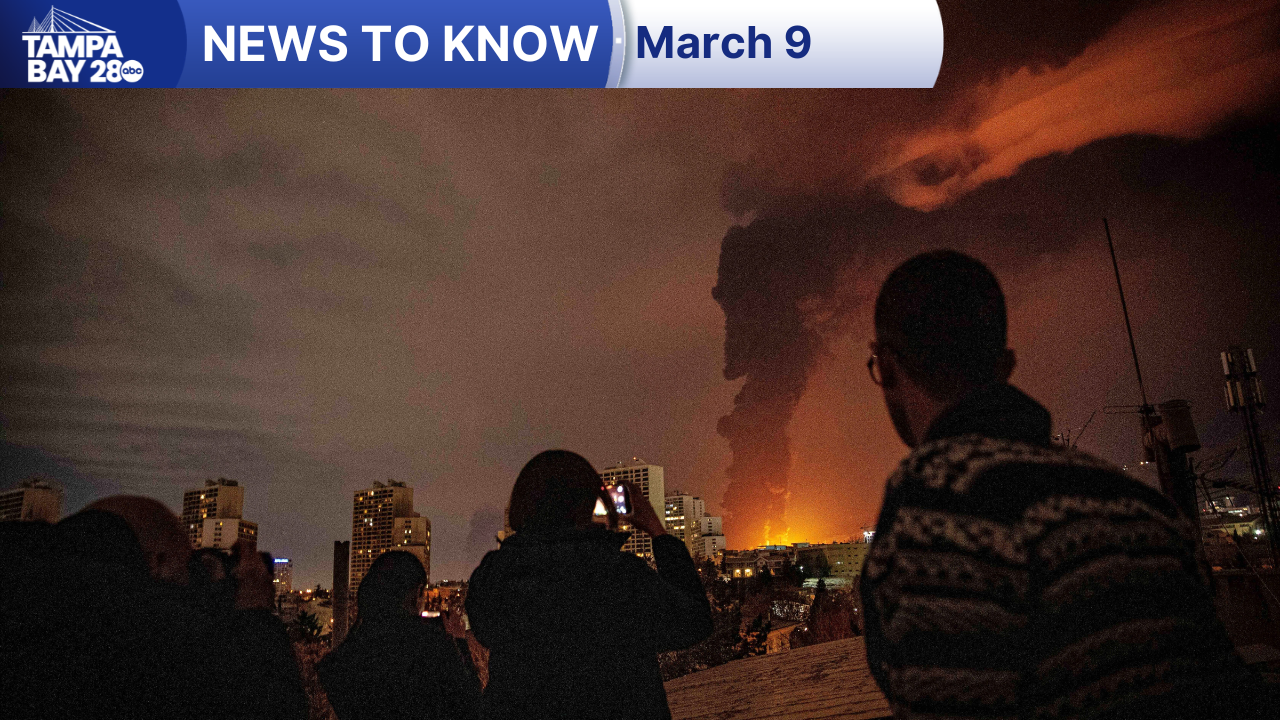 News to Know for March 9, 2026