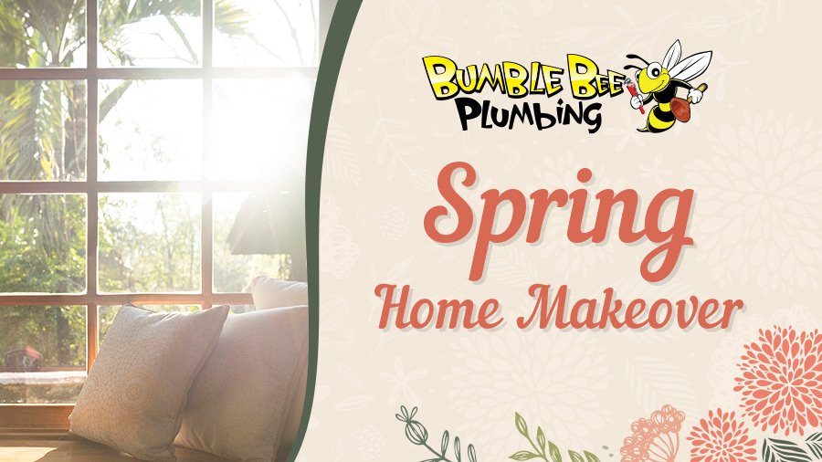 Bumble Bee Plumbing Spring Home Makeover 2024