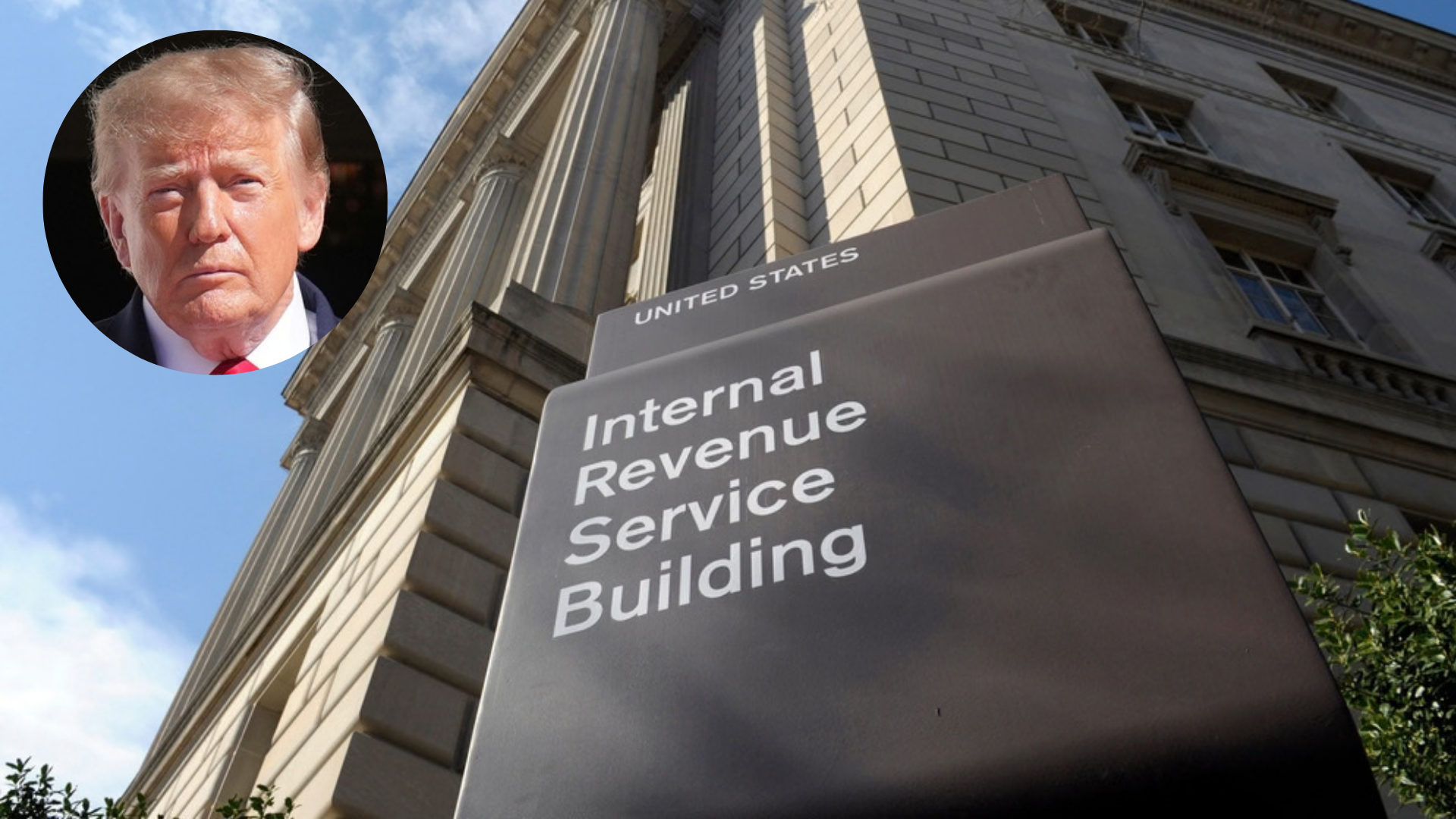 A combination photo of the IRS building and President Donald Trump.