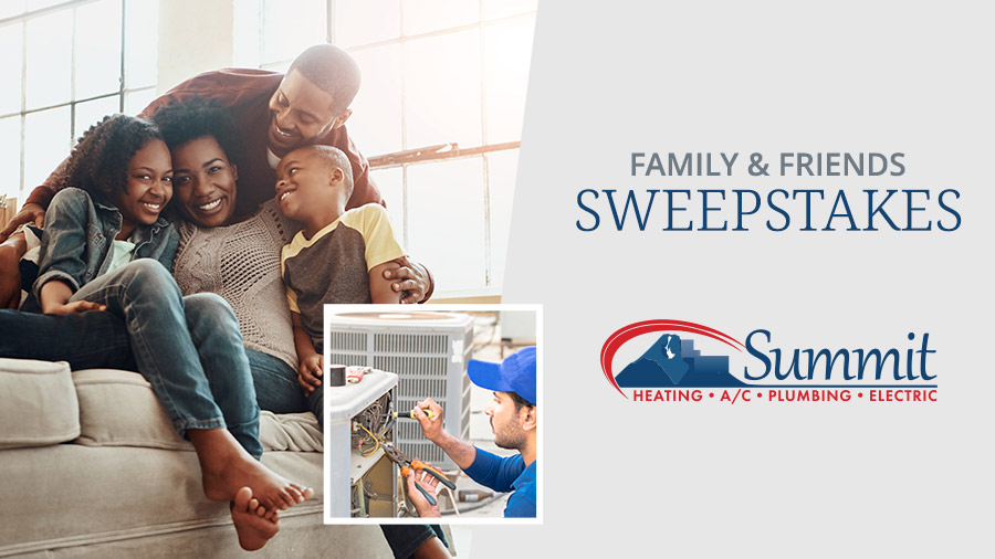 KMGH-1491360761-SummitHeatingAC-FriendsFamilySweeps_900x506.jpg