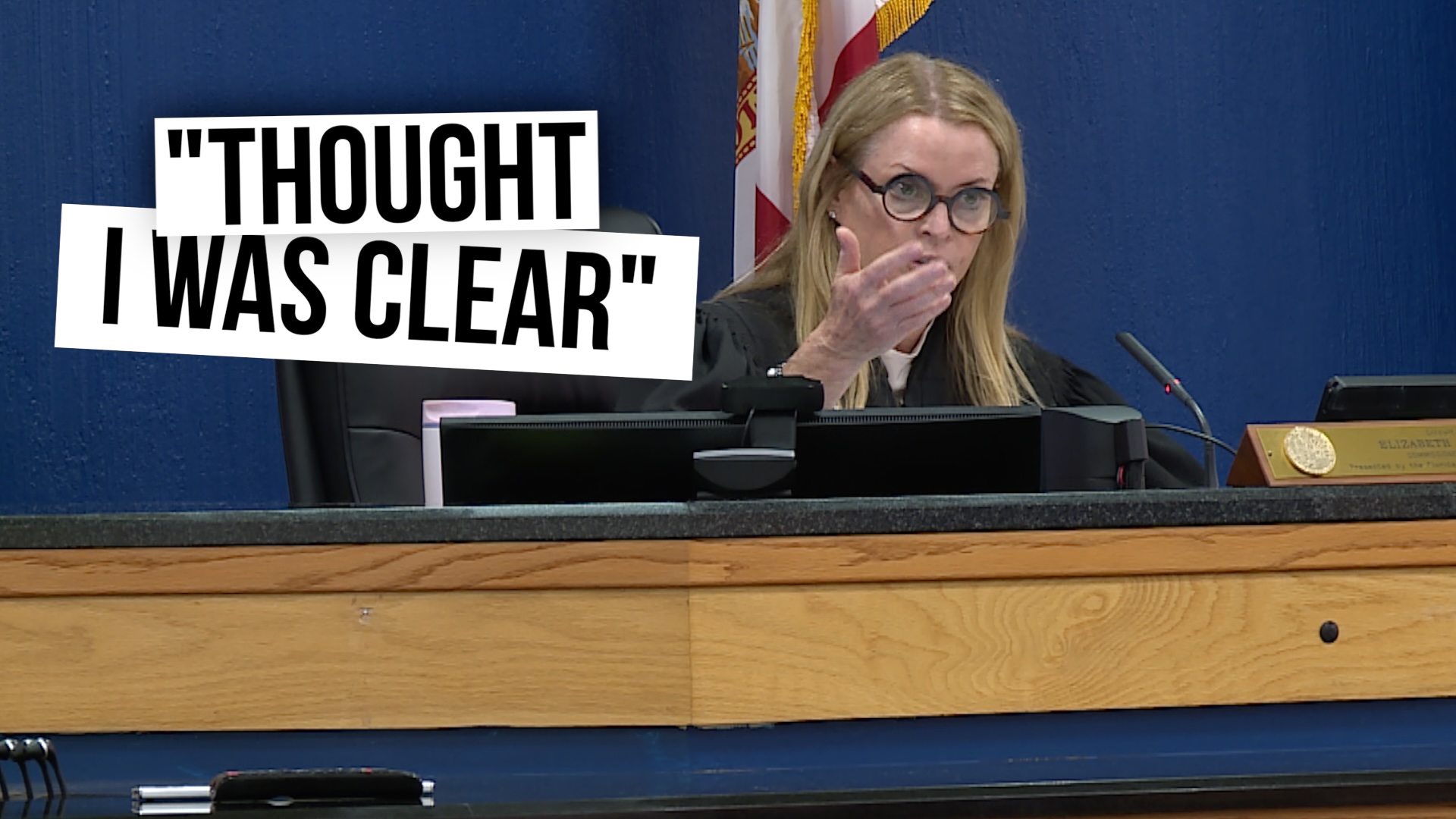 "Thought I was clear." 