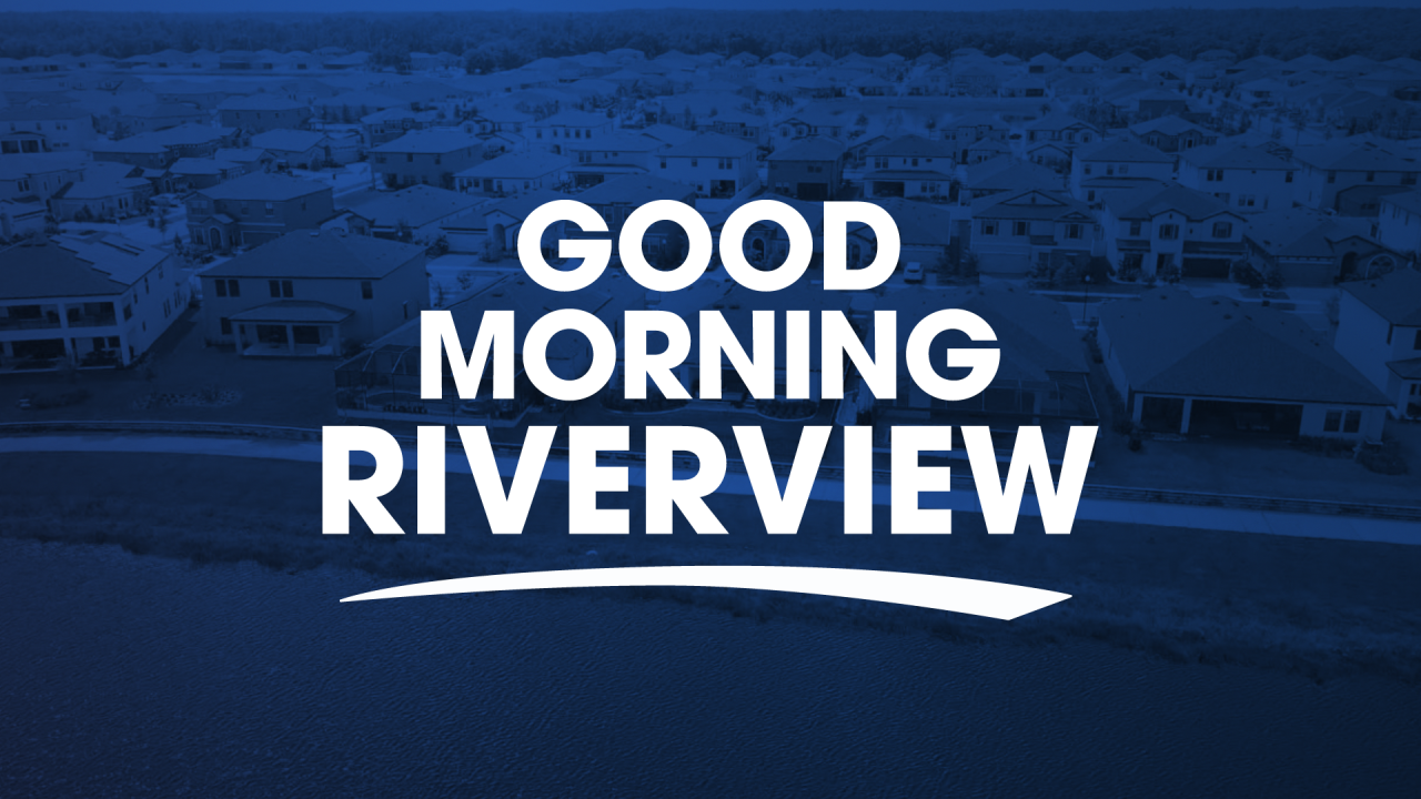 Good Morning Riverview FS 1280x720.png