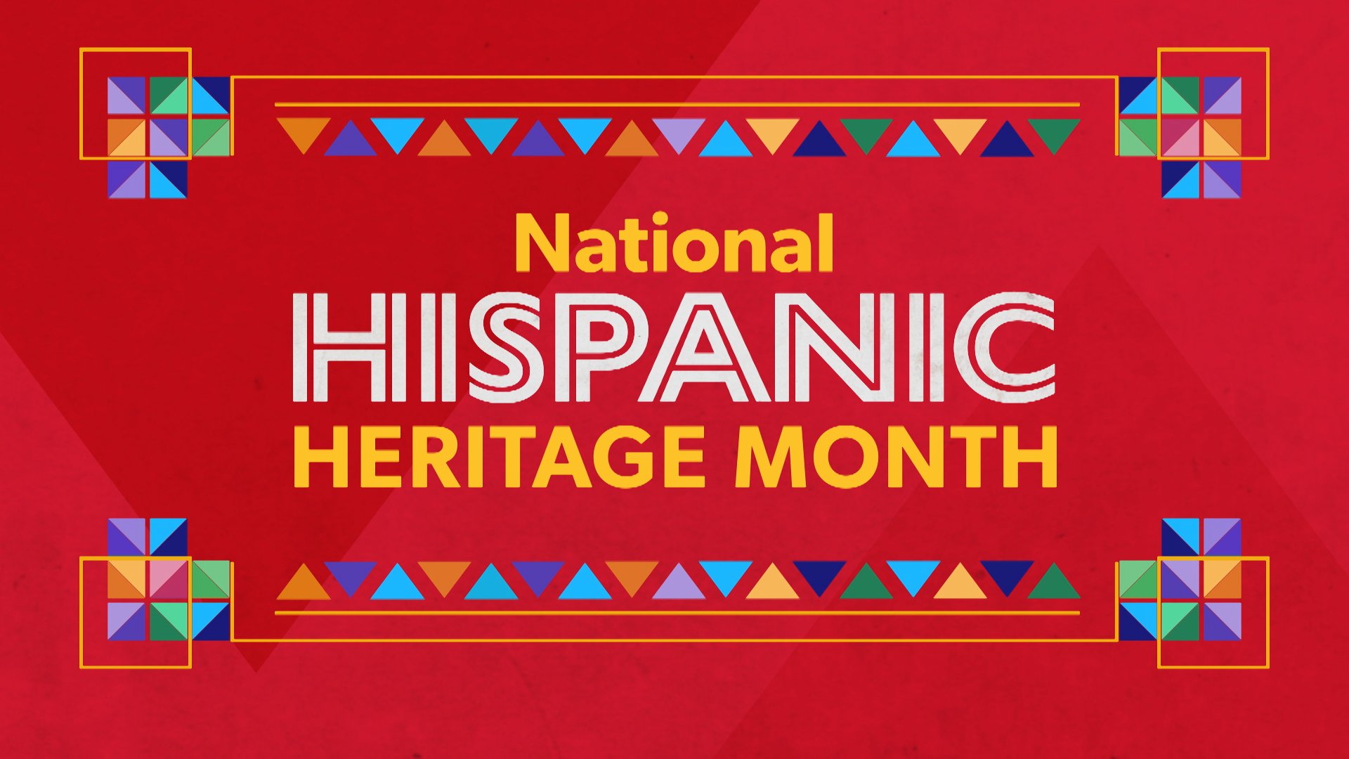 Hispanic Heritage Month