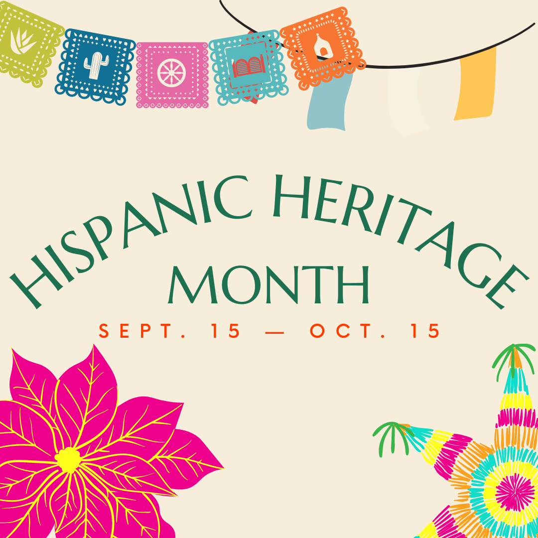 Hispanic Heritage Month