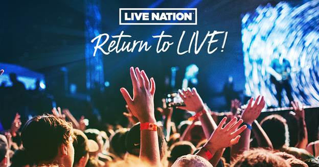 Live Nation Return To Live Promotion