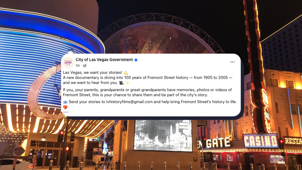 The City of Las Vegas wants your Fremont Street stories