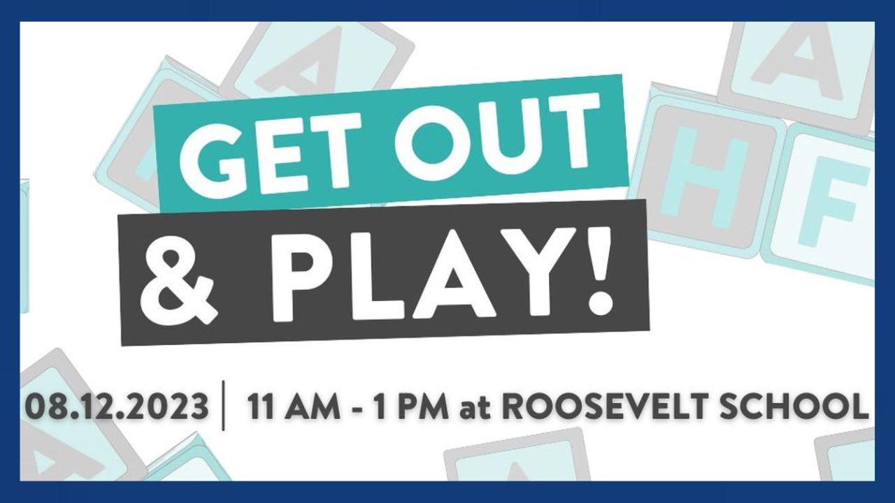Get Out & Play!