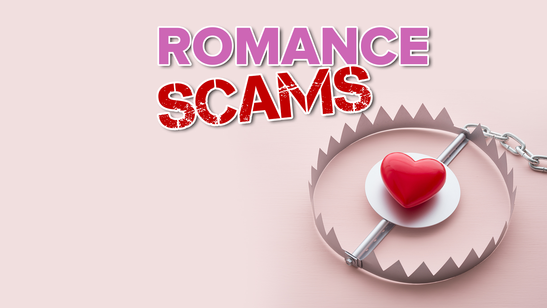 Romance scammers keep stealing the hearts and money of trusting people