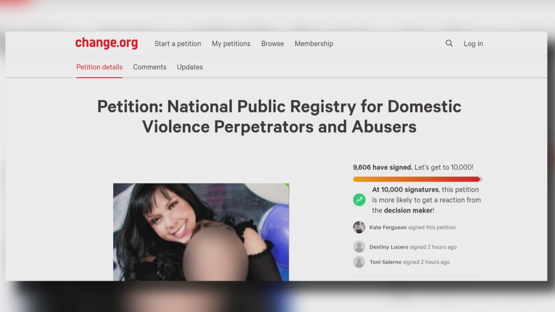 Several women with personal stories related to domestic violence came together to create the petition.