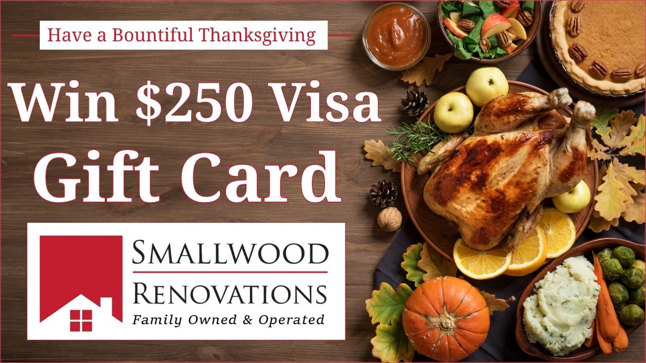 Smallwood Renovations $250 Visa Gift Card Giveaway 