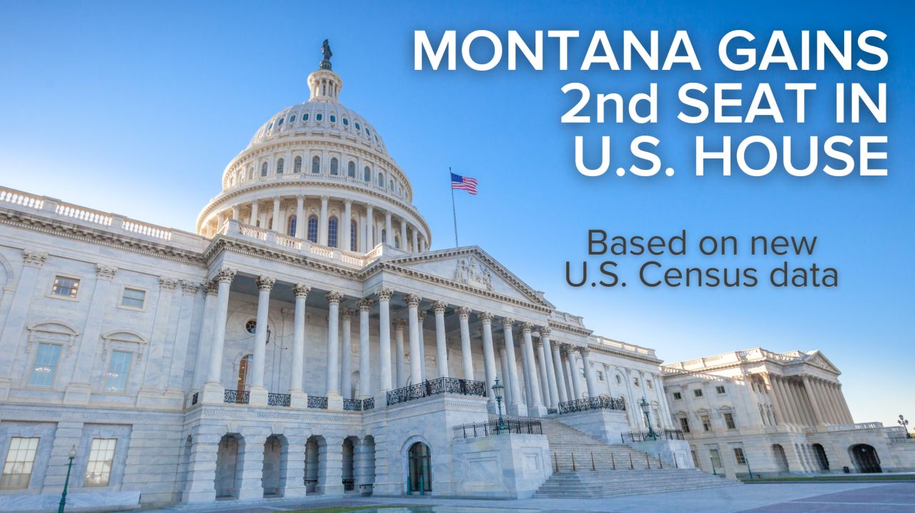 Montana gains a second seat in the U.S. House of Representatives