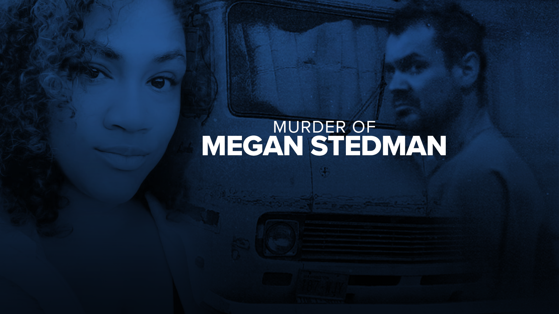 Chris Foiles is charged with murdering Megan Stedman