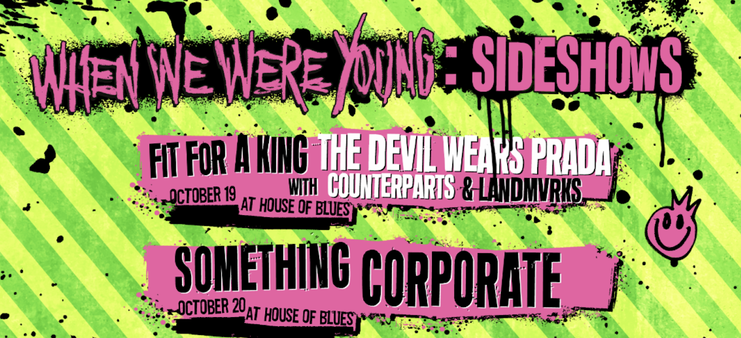 When We Were Young side shows