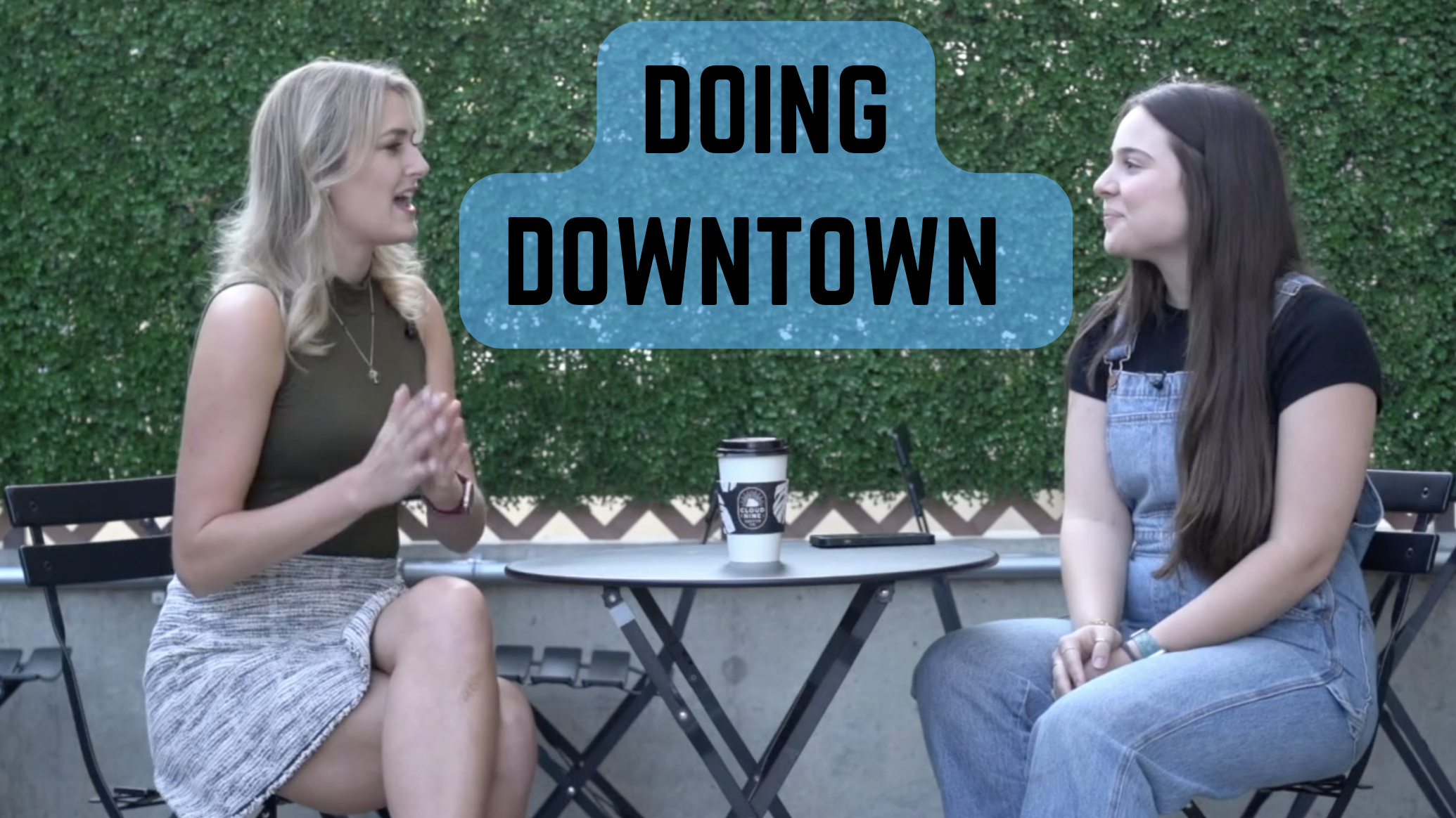 Doing Downtown with Cloud 9