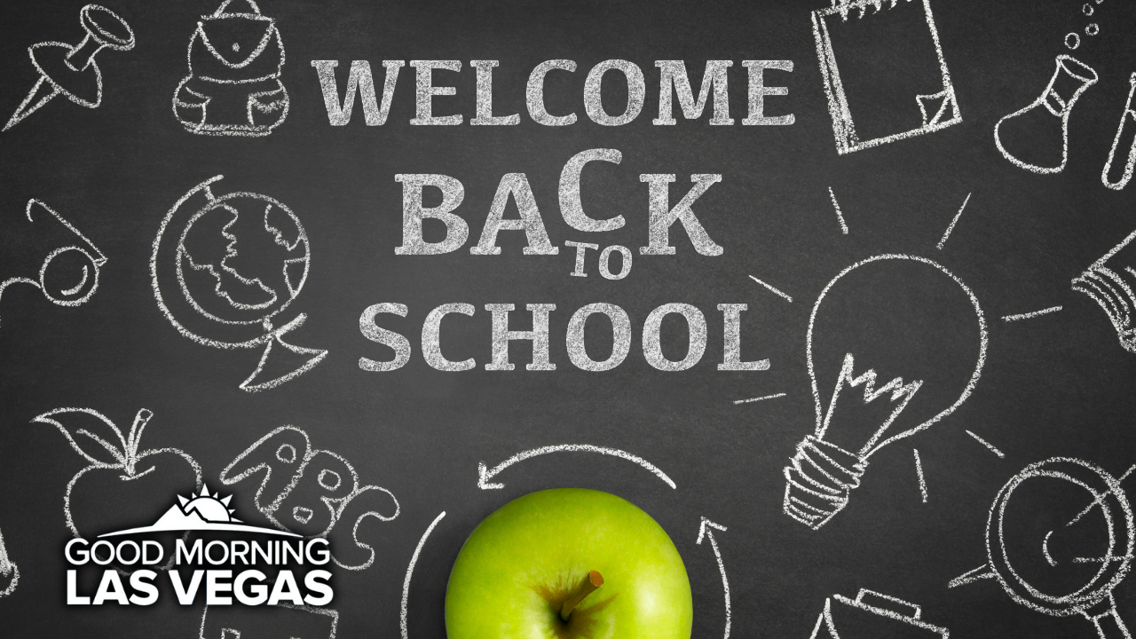 Good Morning, Las Vegas: It's the first day of school for the Clark County School District!