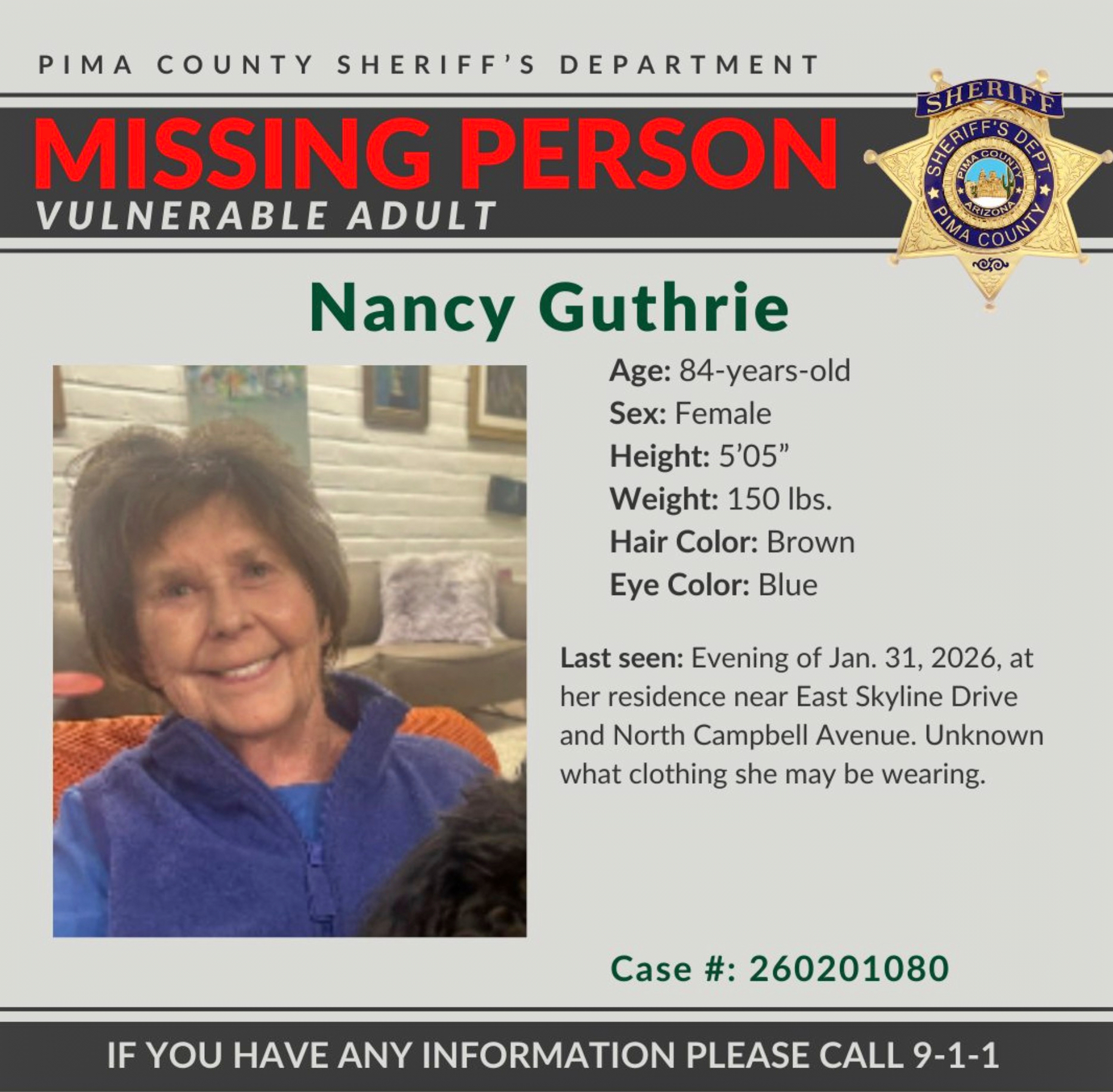 This image provided by the Pima County Sheriff’s Department, on Monday, Feb. 2, 2026, shows a missing person alert for Nancy Guthrie.  