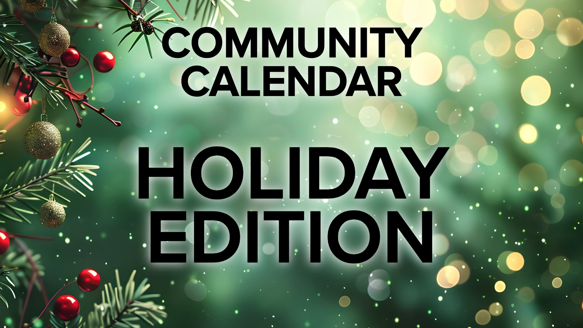 community calendar holiday edition