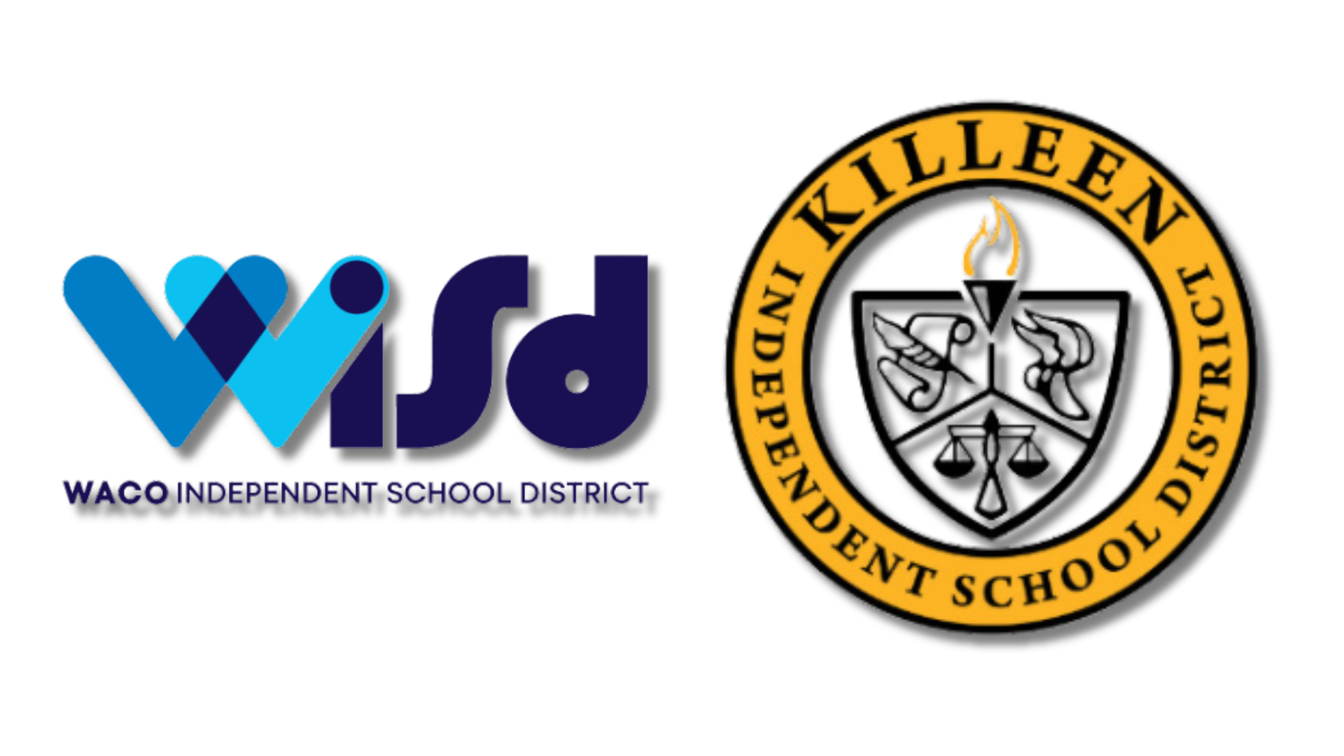 Waco ISD and Killeen ISD
