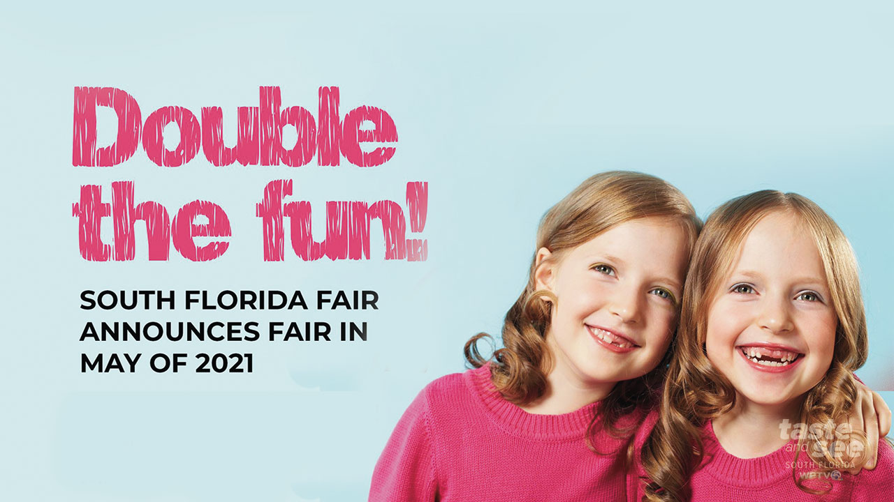 South Florida Fair - Doube the Fun!