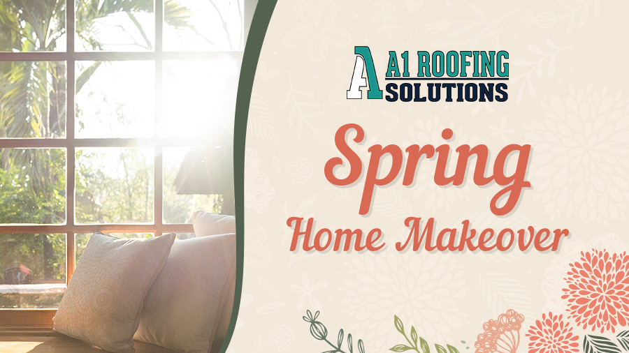 A1 Roofing Spring Home Makeover 2024