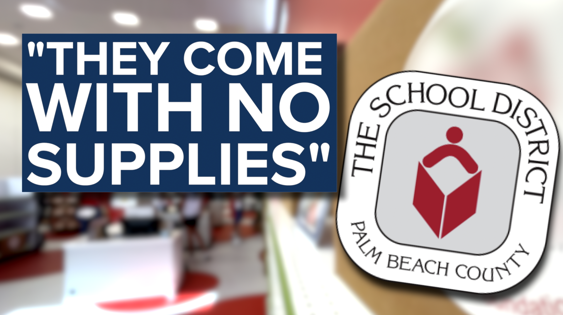 they come with no supplies PBC schools thumbnail.png