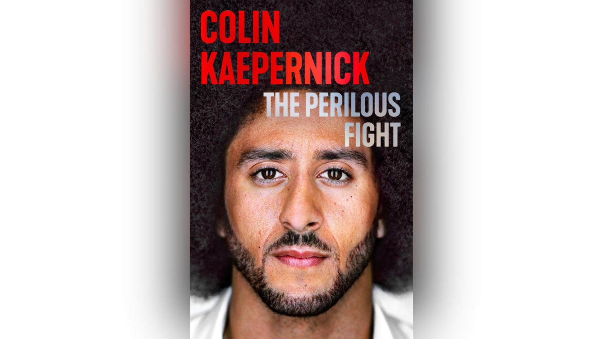 This cover image released by Legacy Lit shows "The Perilous Fight" by Colin Kaepernick.
