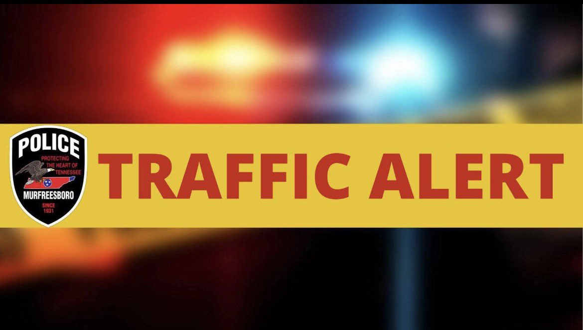 Murfreesboro TN Police Department_Traffic Alert