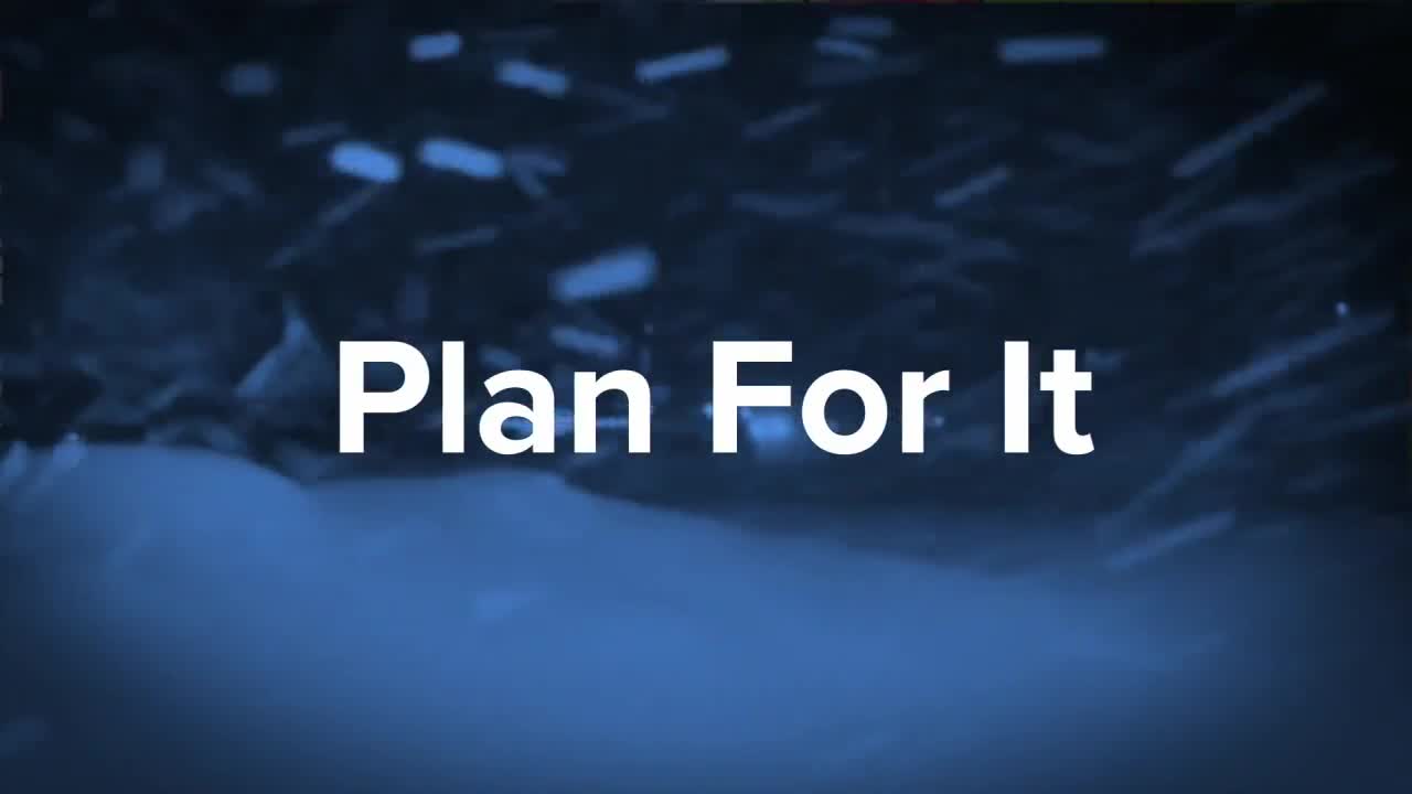 Plan For It Winter