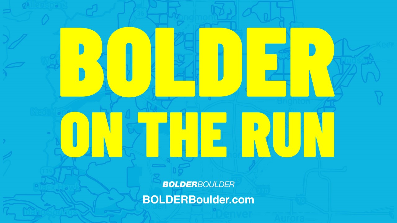 bolder on the run 2021