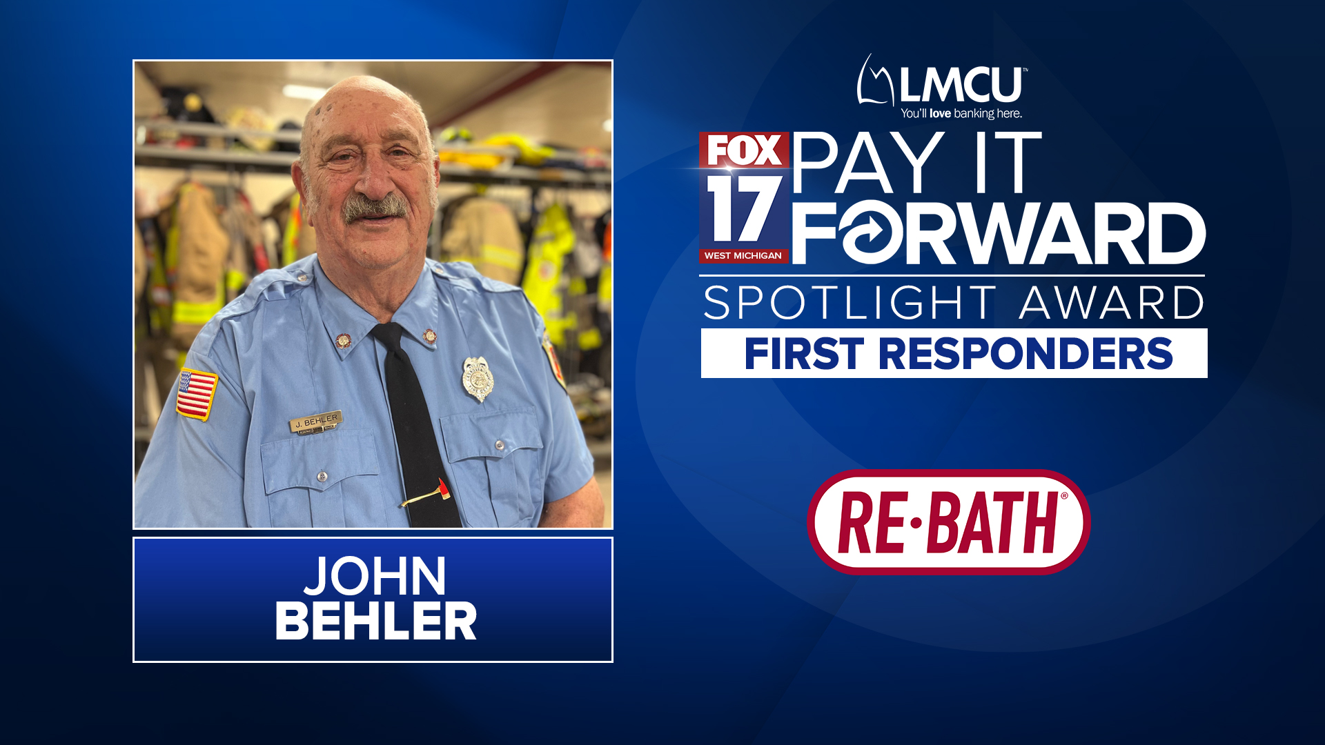 Pay it Forward Spotlight Award: John Behler