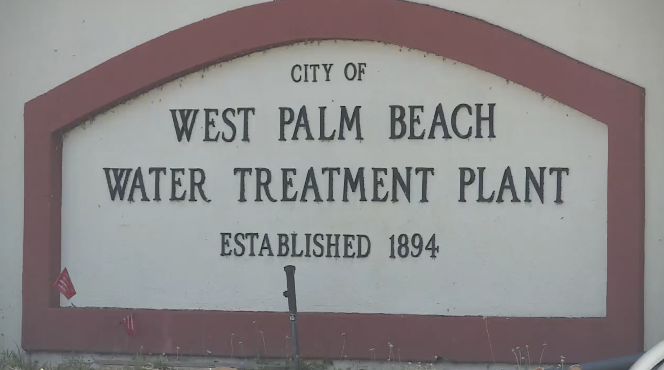 'City of West Palm Beach Water Treatment Plant Established 1894' sign