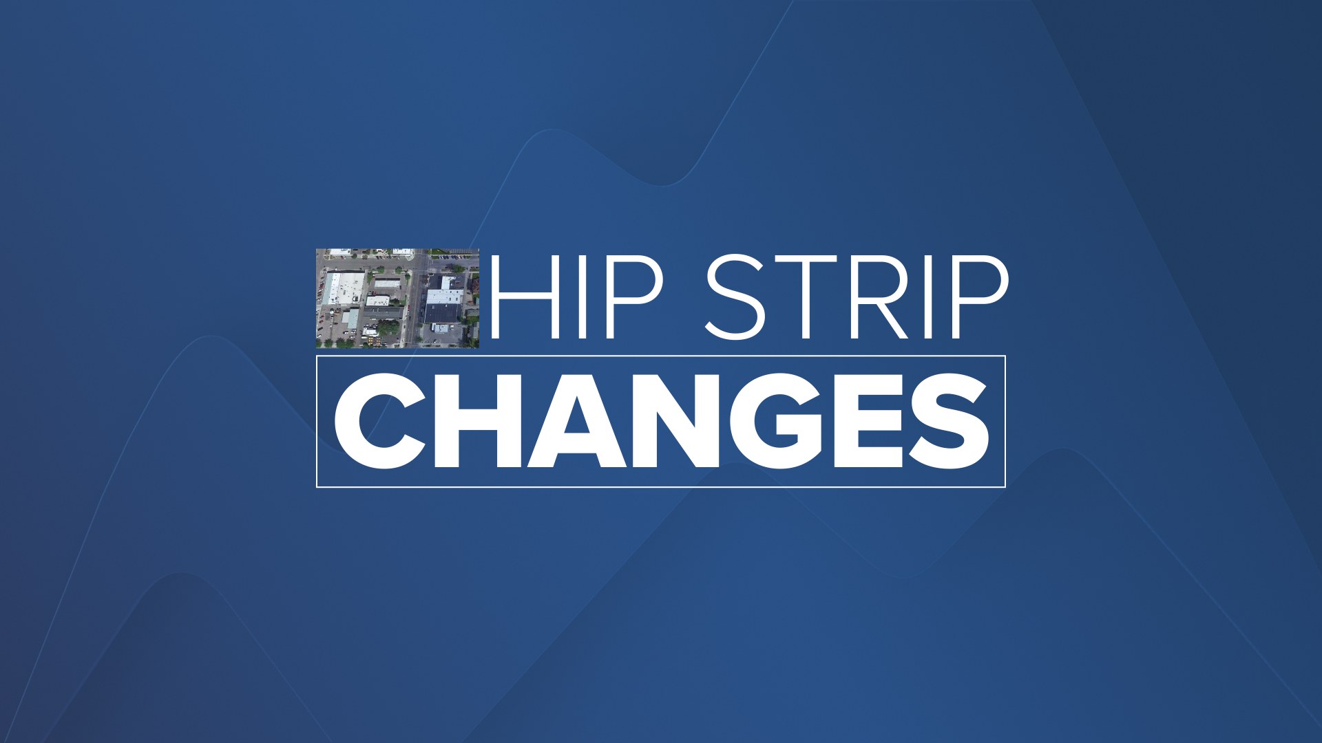 Hip Strip Changes gfx