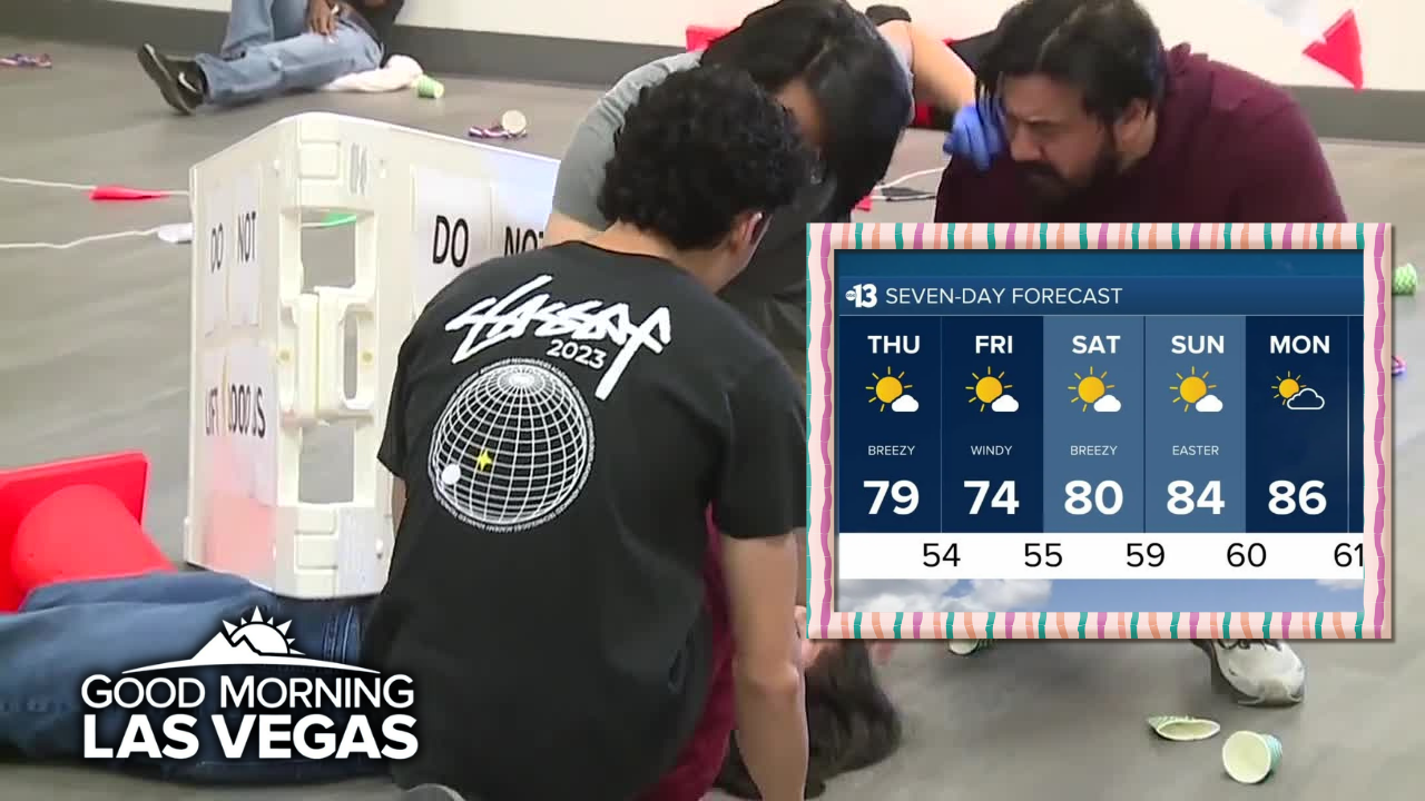 Good Morning, Las Vegas: Casualty training continues at UNLV, spring temps efor Easter weekend