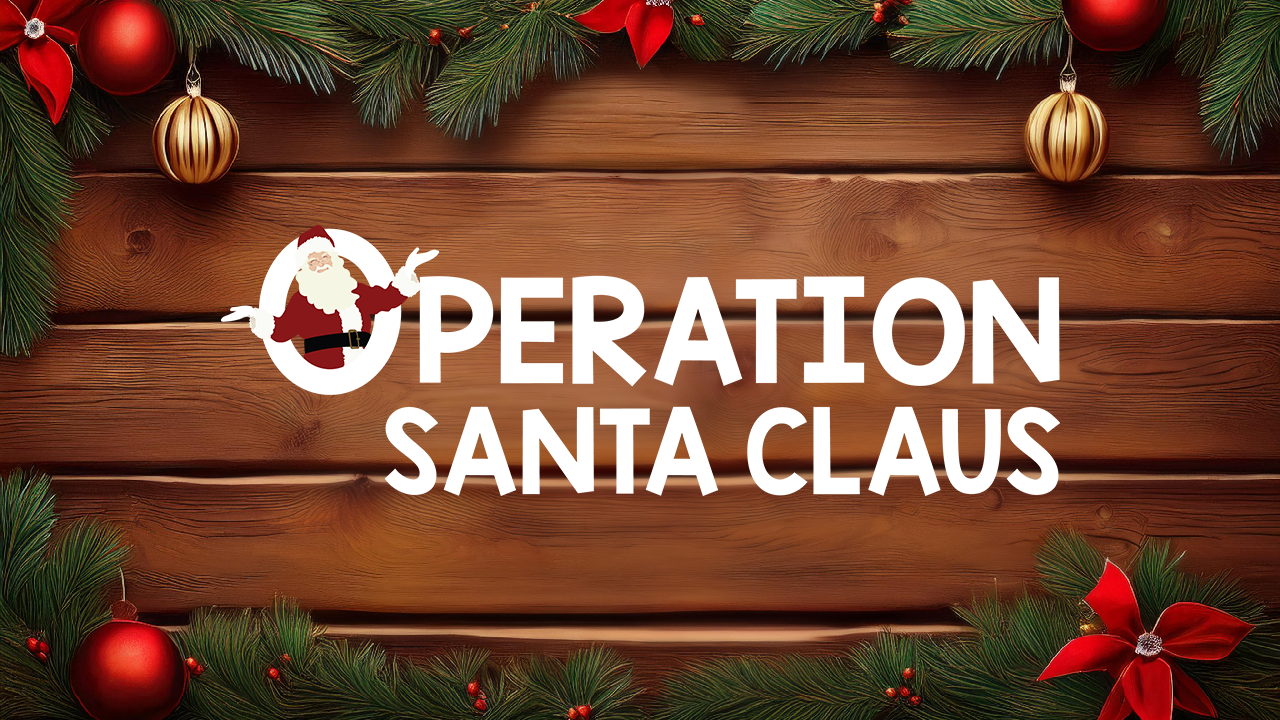 Operation Santa Claus 2024