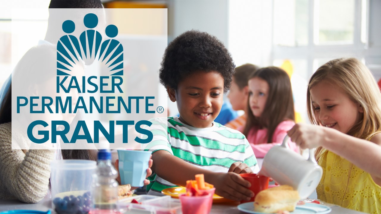 KAISER PERMANENTE GRANTS.jpg