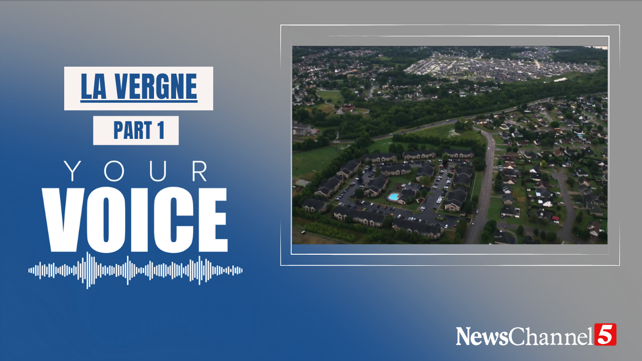 Your Voice: La Vergne pt. 1