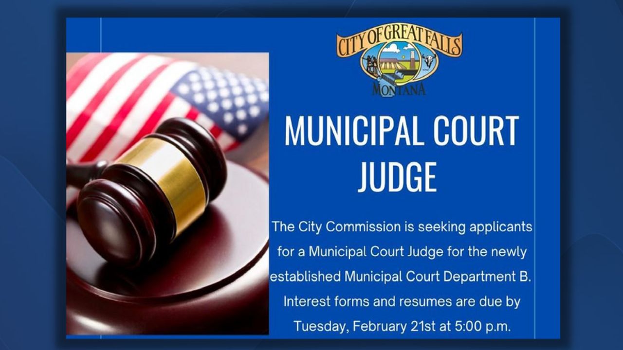 Applications being accepted for a Municipal Court Judge in Great Falls