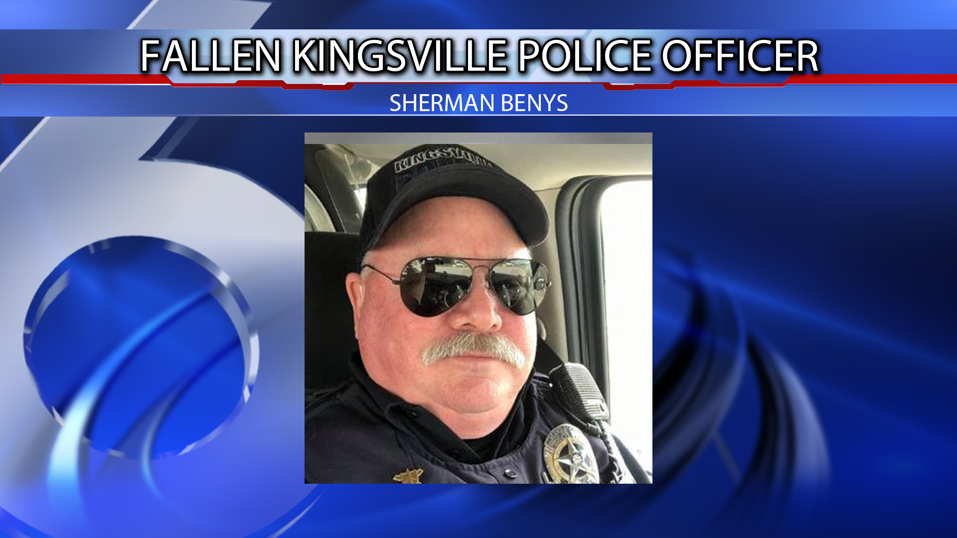 Kingsville Officer Sherman Benys dies of wounds from shooting - Vimarsana News