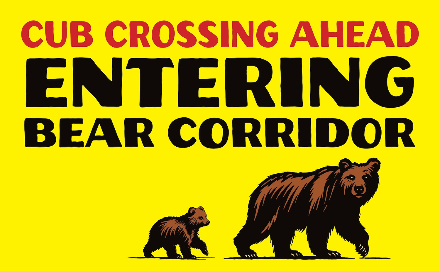 Bear Road Sign 