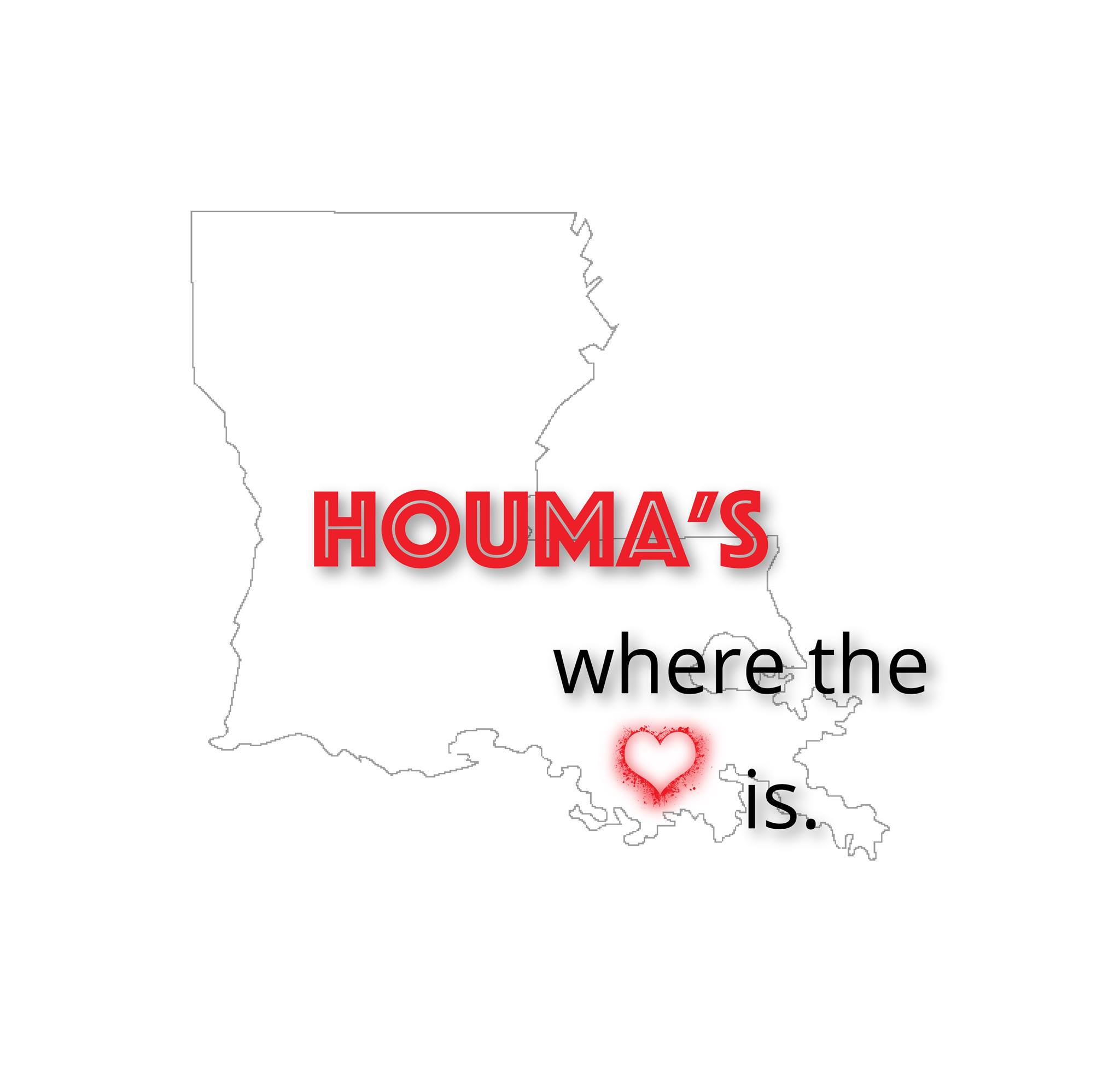 HOUMA IS WHERE THE HEART IS.jpg