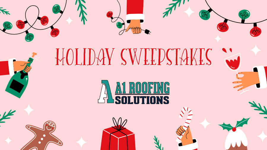 A1 Roofing Holiday Sweeps 