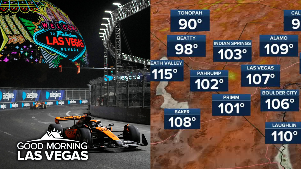 Good Morning, Las Vegas: Grand Prix 100 days out, high temps sticking around 