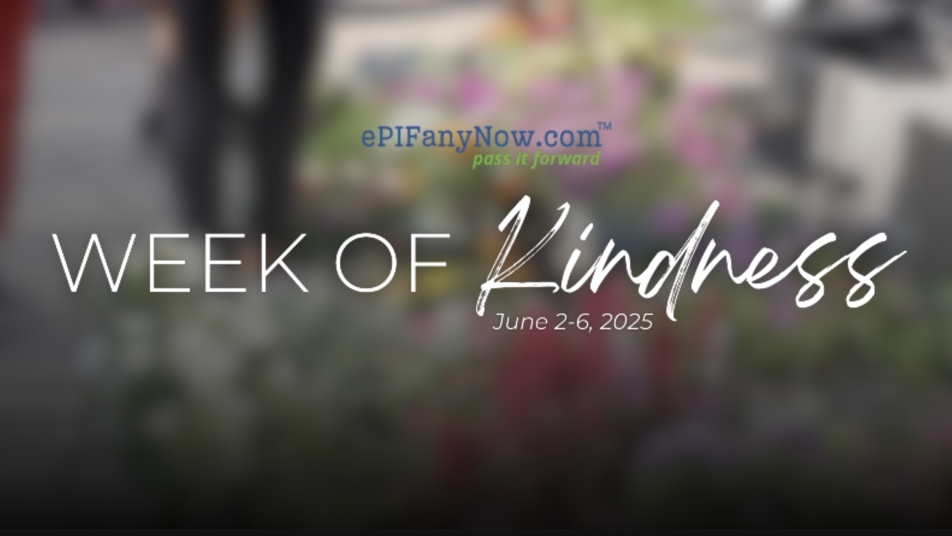 Week of Kindness 2025