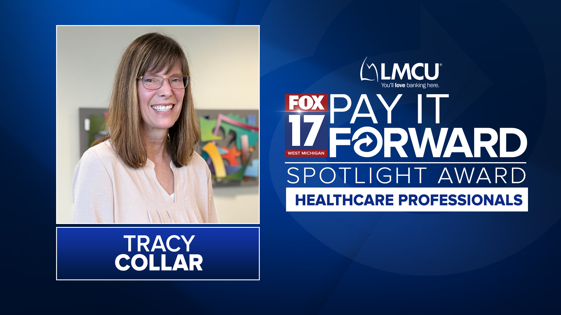 Tracy Collar Spotlight Award