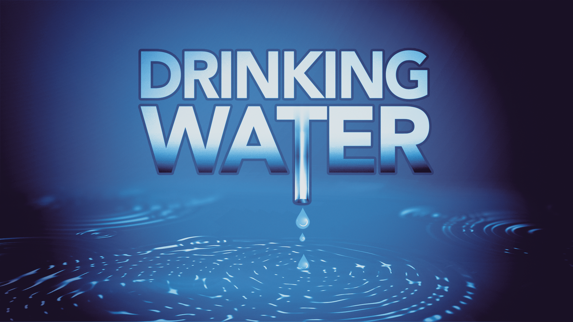 Drinking Water