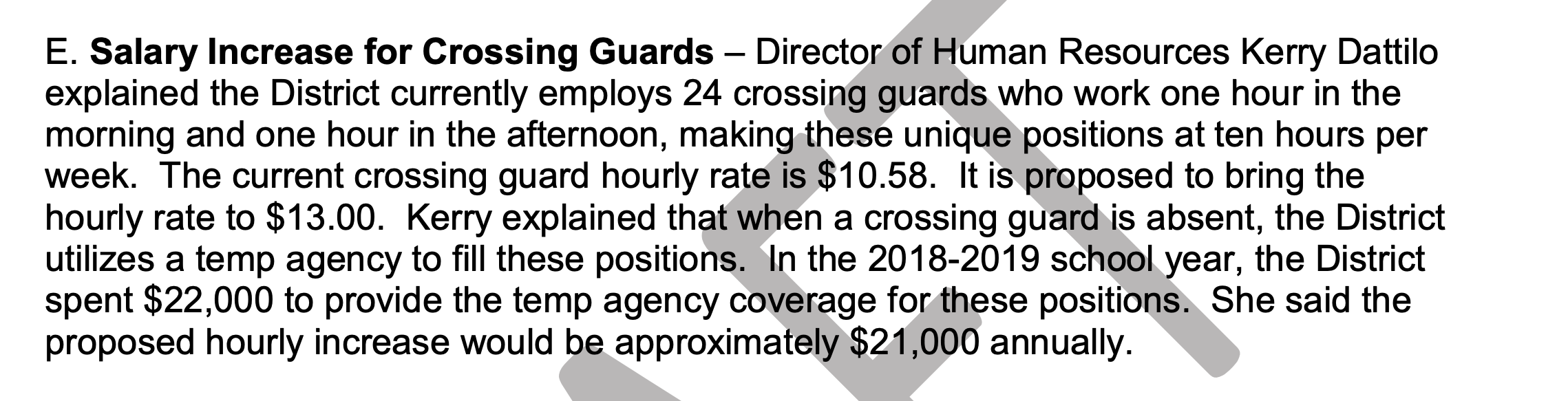GFPS increased pay for crossing guards. The measure became effective August 1. 