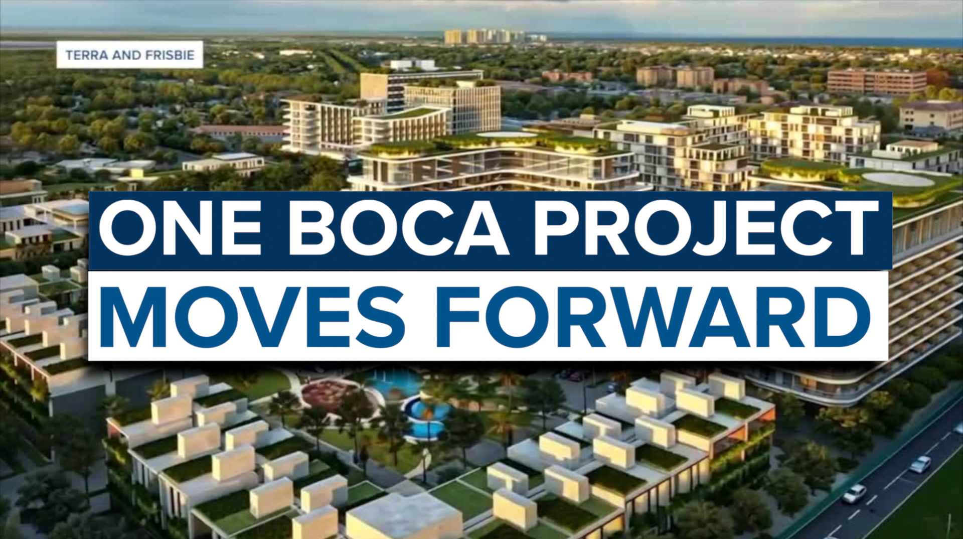One Boca Project moves forward thumbnail.png