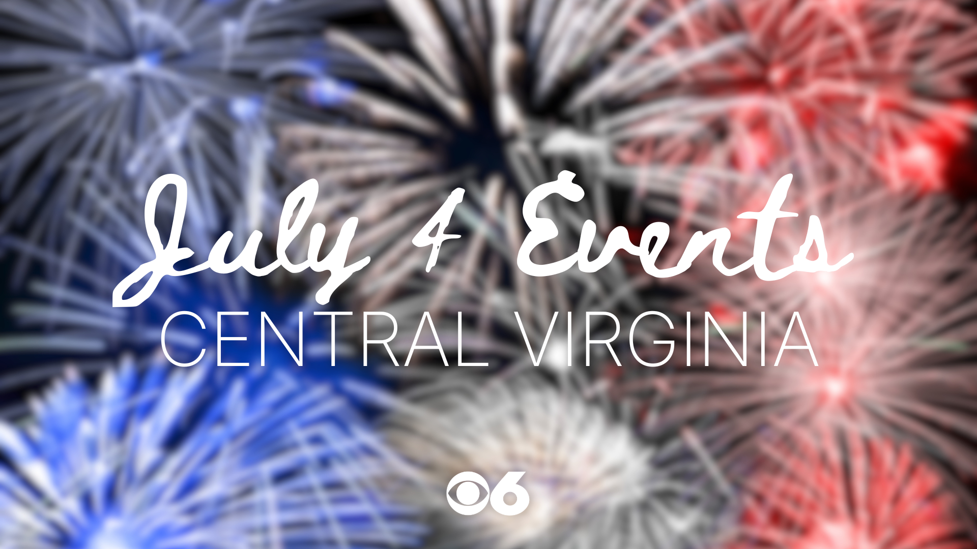 July 4 Events Central Virginia